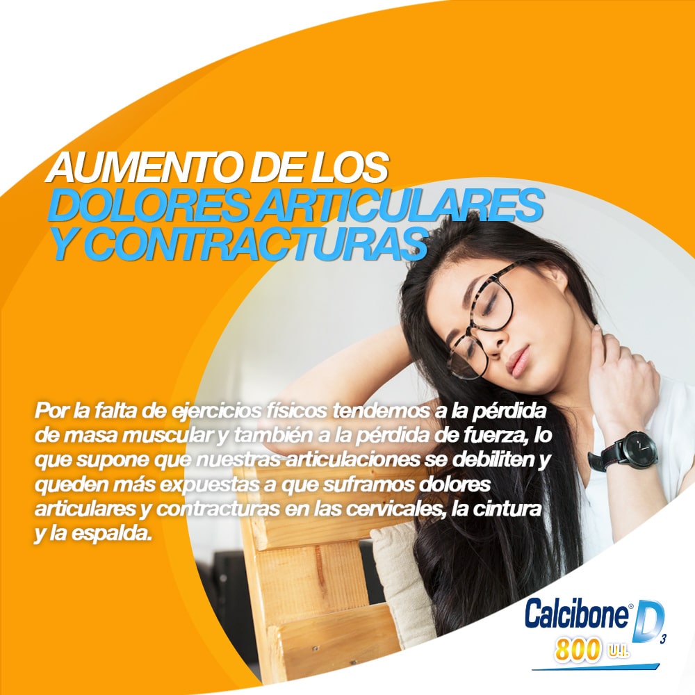 Aumento de los dolores articulares y contracturales - Calcibone D